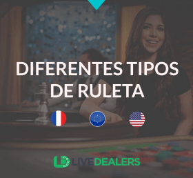 diferentes tipos de ruleta