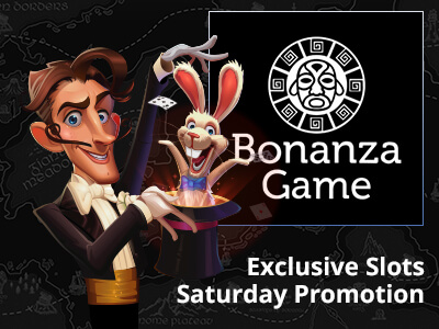 Bonanza Game Casino Runs Saturday Promos