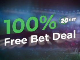 20bet_casino_presents_100_free_bet_deal